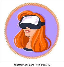 Stylish illustration in a circle in the form of a sticker. A modern girl with red hair wearing virtual reality glasses. For the design of posters, postcards.