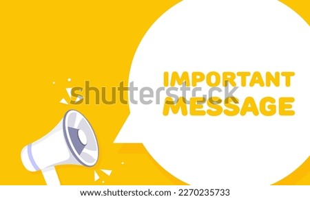 Stylish illustration of an important message. Vector, loudspeaker, bright, style, yellow, speech bubble, announcement, text, promotion, attracting attention. communication concept. Illustration