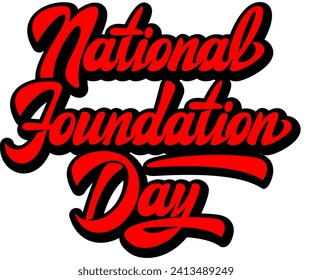 Stylish inscription for National Foundation Day on white background. Vector color illustration. Template for design.