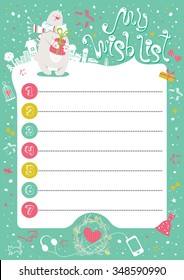 Stylish inspirational wish list card with bear, gifts, city and funny typography in vector. Cute holiday background. Empty place for notes and wishes.