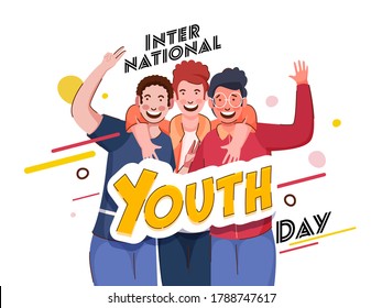 Stylish International Youth Day Text With Cheerful Young Boys In Photo Capture Action On White Background.