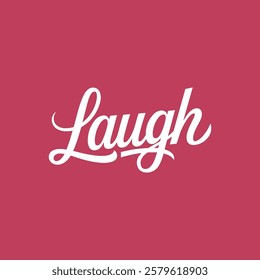 Stylish Laugh Typography Vector Illustration Template - Fun and Cheerful Text Design for Joyful Background Wallpaper and Humorous Quotes