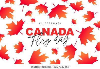 Stylish Lettering - February 15th - Canada Flag Day. Orange autumn falling maple leaves. Festive greeting poster for Canada Day. Elements for the design. Vector illustration on a white background.