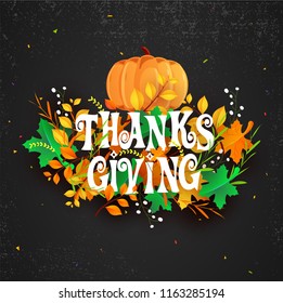Stylish lettering of text Thanksgiving with maple leaves and pumpkin on black background can be used as greeting card design for Thanksgiving festival celebration.