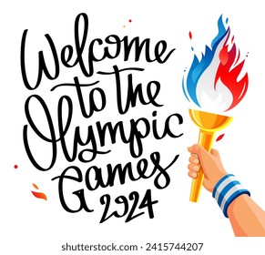 Stylish Lettering - Welcome to the 2024 Games. Golden torch with a blue-white-red fiery flame in his hand. Blazing fire in the colors of the French flag. Vector illustration on a white background.