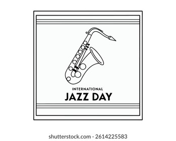 Stylish Line Art Saxophone Celebrates International Jazz Day, A minimalist, black and white graphic design celebrating International Jazz Day eps 10.