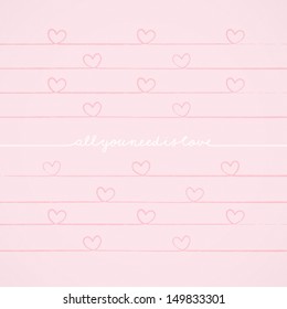 Stylish love card with words "all you need is love". Romantic calligraphy wallpaper. Cute text background with love words and hearts. Love note. Wedding invitation card in vector.