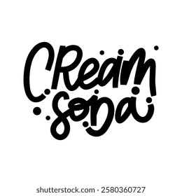 A stylish and modern hand-lettered phrase "Cream Soda" perfect for creating eye-catching designs for food and beverage brands, posters, and social media graphics