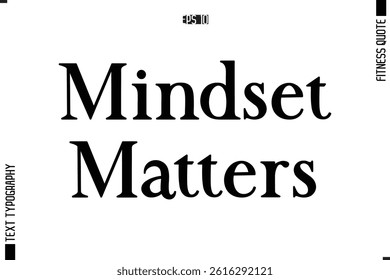 Stylish Modern Typography Text Fitness Quote Mindset Matters