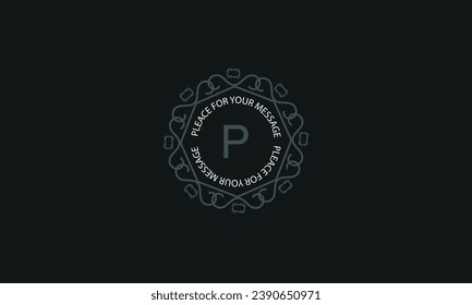 Stylish monogram, template for vintage badge, business sign, frames and labels in modern style with initial P and place for text