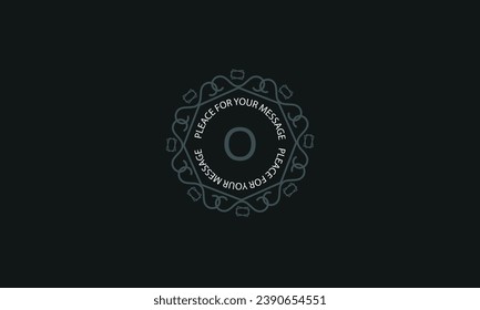 Stylish monogram, template for vintage badge, business sign, frames and labels in modern style with initial O and place for text