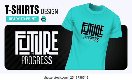 Stylish Motivational Typography T-Shirt Design – Bold, Modern, and Print-Ready EPS Vector for Unique Apparel Creations