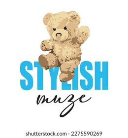 Stylish muze, White background. blue and a big fluffy cute teddy bear.
Fashion Design, Vectors for t-shirts and endless applications.