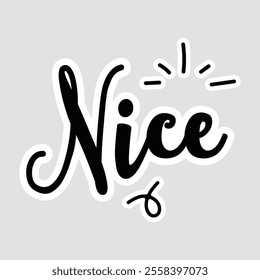 Stylish 'Nice' Sticker with Decorative Elements on Light Background