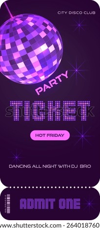 Stylish party ticket template with disco ball in pink colors on a dark background. For discos, concerts and other events in modern style. Vector, can be used for web and print.	