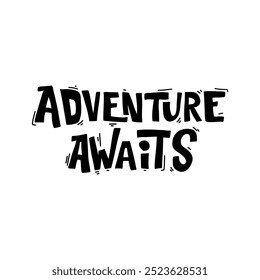 Stylish and positive statement about the thirst for adventure. The lettering "Adventure awaits" will be a great addition to designs related to travel, sports and outdoor activities.