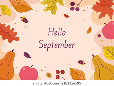 Stylish postcard, banner with bright autumn leaves, apples, pumpkins and acorns. Vintage background with the inscription "Hello, September".