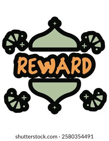 A stylish Ramadan-inspired vector image featuring the word "Reward" in a classic Islamic decorative design. Ideal for religious, spiritual, and festive themes.