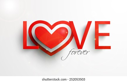 Stylish red text Love Forever with heart shape on grey background for Happy Valentine's Day celebrations.