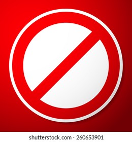 Stylish Restricted, Prohibited Sign