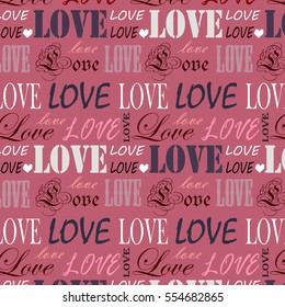 Stylish Romantic Background with Love Text Lettering. Vector Illustration