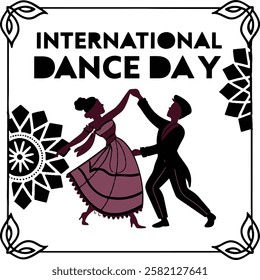 A stylish silhouette vector illustration celebrating International Dance Day, featuring a dancing couple in elegant attire, framed with decorative elements on a white background.