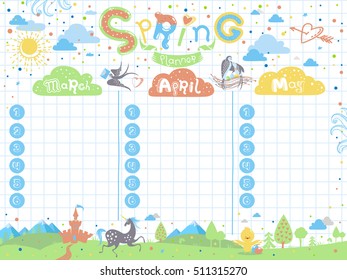 Stylish Spring planner with castle, unicorn, chicken, swallow, mountains and funny typography on the background of paper sheet in vector. Cute schedule for children. March, April, May