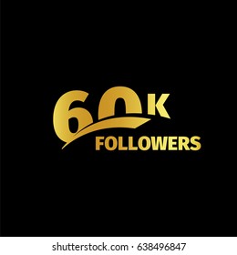 Stylish strict design, number of subscribers in social networks, the anniversary vector illustration set. My followers logo collection. Large vector set of gold numbers and letters online communities.