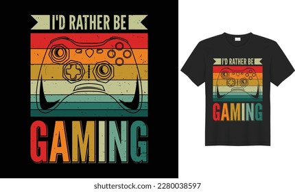 Stylish t shirt and trendy apparel design with joystick, gamepad, typography, print, vector. Gaming and Gamer T-Shirt Design, Posters, Gamer Quotes, and Slogan good for a T-Shirt.