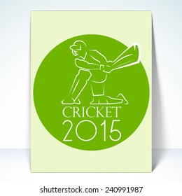 Plantilla, folleto o folleto elegante para Cricket 2015 con bateador en acción sobre fondo verde.