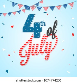 Stylish text 4th of July, bunting decoration. American Independence Day concept.