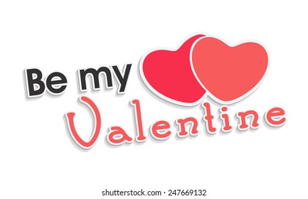 Stylish text Be My Valentine with red hearts for Happy Valentines Day celebration on white background.