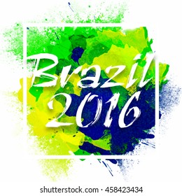 Stylischer Text Brasilien 2016 auf abstrakten Aquarellfarben Hintergrund in brasilianischen Flag Farben, Kann als Poster, Banner oder Flyer Design verwendet werden.