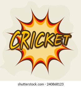 Stylish text Cricket on pop art explosion.