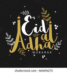 Stylish Text Eid-Al-Adha Mubarak with Minarets, Vector Typographical Background with floral leaves for Muslim Community, Festival of Sacrifice Celebration.