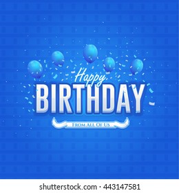 Stylish Text Happy Birthday Message, Greeting Card Vector Design
