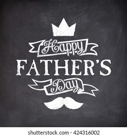Stylish Text Happy Father's Day on ribbon with crown and mustache, Creative Greeting Card design in Chalkboard Style.