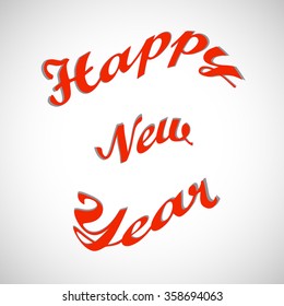 Stylish text Happy New Year. Vector illustration. Eps 10