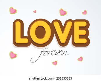 Stylish text Love Forever on hearts decorated background for Happy Valentine's Day celebration.