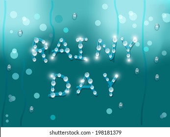 Texto elegante Día de lluvia con relucientes gotas de agua sobre fondo verde.