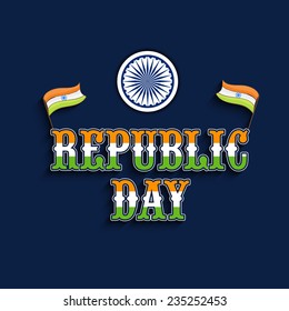 Stylish text Republic Day in tricolor with Indian National Flag and Ashoka Wheel on blue background. 