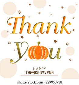 Stylish Text Thank You With Pumpkin On Stars Decorated Stylish Background For Thanksgiving Day Celebration.