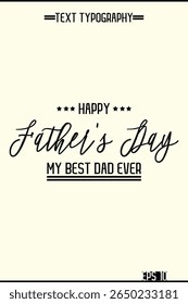 Stylish Text Typescript Of Happy Father's Day Vertical Template Image