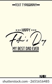 Stylish Text Typescript Of Happy Father's Day Vertical Template Image