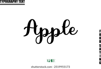 Stylish Text Typography Of Food Caption Apple