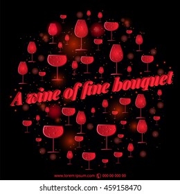 Stylish text , wine label , located on a circle wineglass , can be use as banner, poster or wine label.