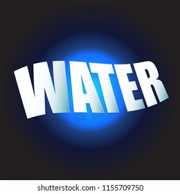 Stylish texts in water, liquid concepts. 3d effected words