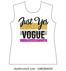 Stylish trendy slogan tee t-shirt graphics print vector illustration design