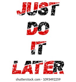Stylish trendy slogan tee t-shirt graphics print vector illustration design