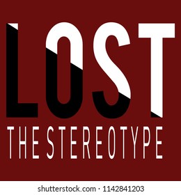Stylish trendy slogan tee t-shirt graphics print vector illustration design